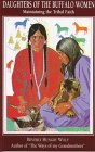 Daughters of the Buffalo Women: Maintaining the Tribal Faith