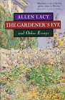 The Gardener's Eye: And Other Essays
