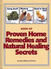 Book of Proven Home Remedies and Natural Healing Secrets