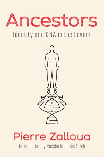Ancestors: Identity and DNA in the Levant
