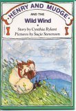 Henry and Mudge and the Wild Wind: The Twelfth Book of Their Adventures