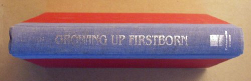 Growing Up Firstborn