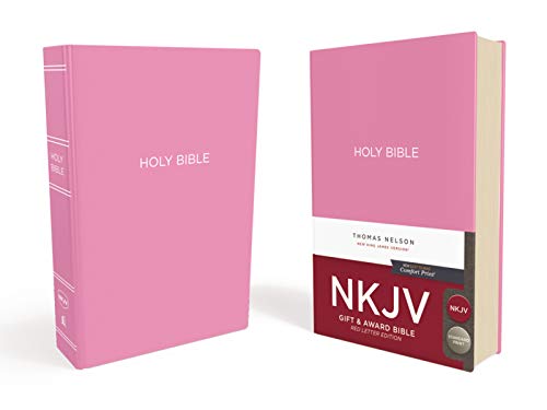 NKJV, Gift and Award Bible, Leather-Look, Pink, Red Letter, Comfort Print: Holy Bible, New King James Version