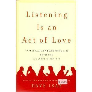 Listening Is An Act Of Love