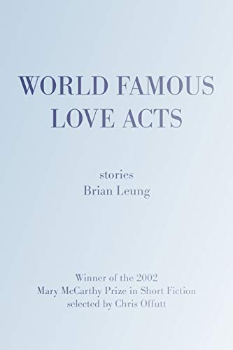 World Famous Love Acts
