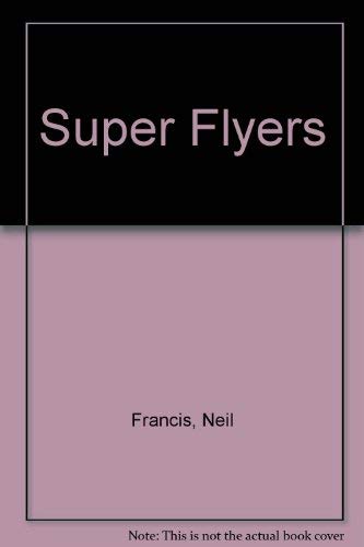 Super Flyers
