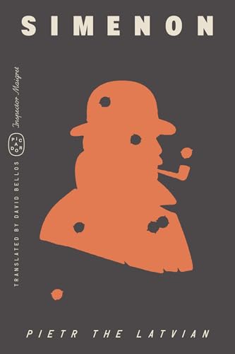 Pietr the Latvian (Inspector Maigret) (Inspector Maigret, 1)
