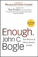 Enough: True Measures of Money, Business, and Life