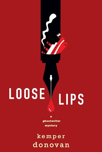 Loose Lips (A Ghostwriter Mystery)