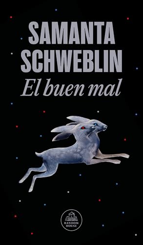 El buen mal / Good and Evil and Other Stories (Spanish Edition)