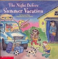The Night Before Summer Vacation