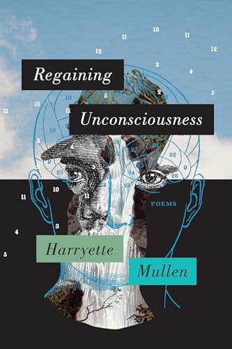 Regaining Unconsciousness: Poems