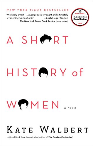 A Short History of Women: A Novel