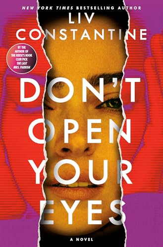 Don't Open Your Eyes: A Novel