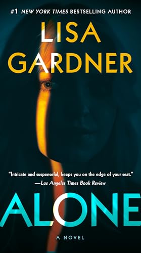 Alone: A Novel (Detective D. D. Warren)