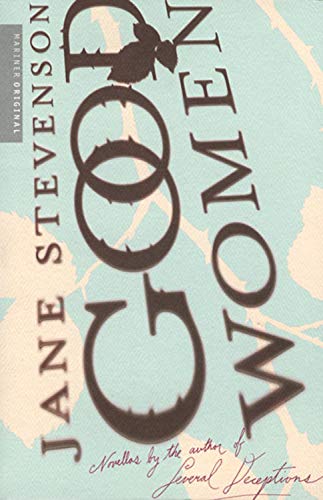 Good Women: Three Novellas