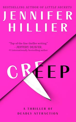 Creep: A Thriller of Deadly Attraction