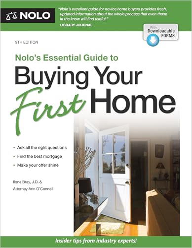Nolo's Essential Guide to Buying Your First Home (Nolo's Essential Guidel to Buying Your First House)