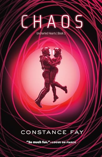 Chaos (Uncharted Hearts, 3)