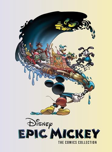 Disney Epic Mickey: The Comics Collection (Disney Originals)