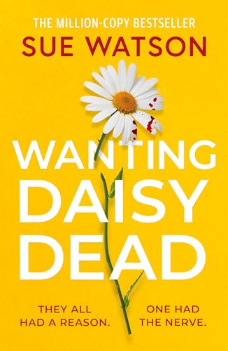Wanting Daisy Dead