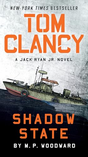 Tom Clancy Shadow State (A Jack Ryan Jr. Novel)