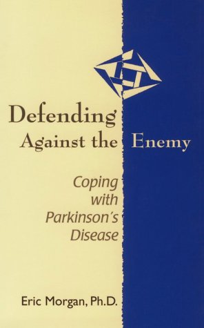 Defending Against the Enemy: Coping with Parkinson's Disease