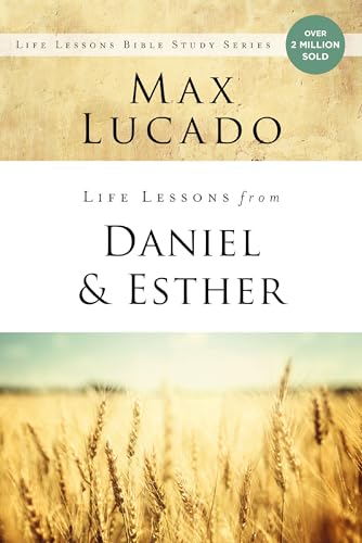 Life Lessons from Daniel and Esther: Faith Under Pressure
