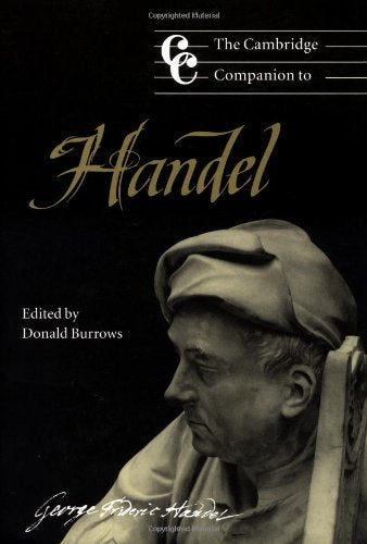 The Cambridge Companion to Handel (Cambridge Companions to Music)