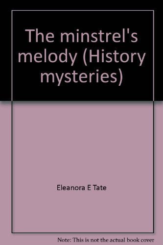 The Minstrel's Melody (American Girl History Mysteries)