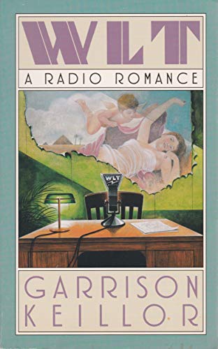 WLT: A Radio Romance