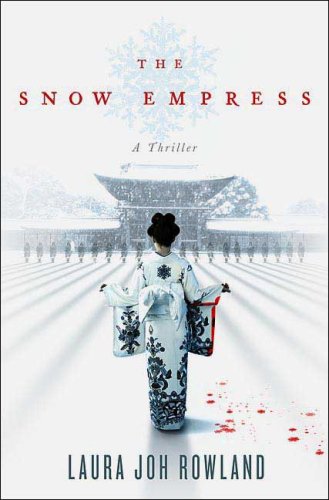 The Snow Empress: A Thriller (Sano Ichiro Novels)