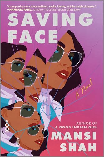 Saving Face: A Novel