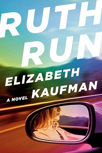 Ruth Run: A Novel