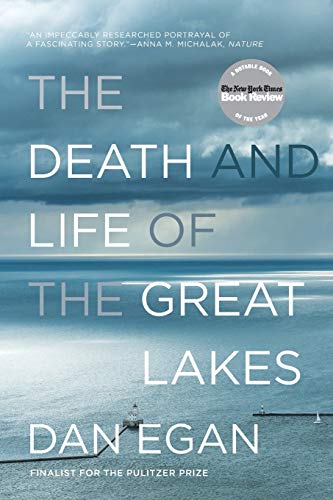 The Death and Life of the Great Lakes