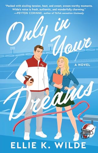 Only in Your Dreams: A Novel (1) (Oakwood Bay)