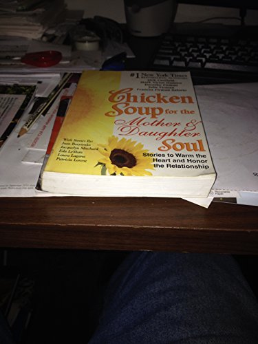 2 Book Set: Chicken Soup for the Woman's Soul, Chicken Soup for the Mother & Daughter's Soul
