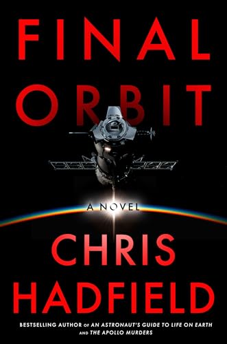 Final Orbit: A Novel (The Apollo Murders Series)