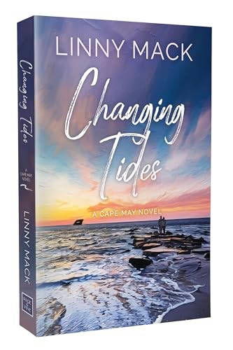 Changing Tides: A Neighbors to Lovers, Later in Life, Small Town Romance (1) (Cape May)