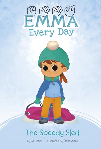 The Speedy Sled (Emma Every Day)