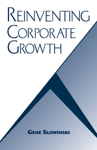 Reinventing Corporate Growth