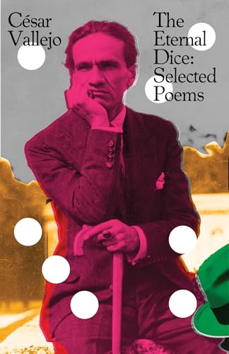 The Eternal Dice: Selected Poems