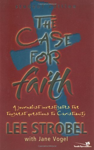 Case for Faith--Student Edition, The
