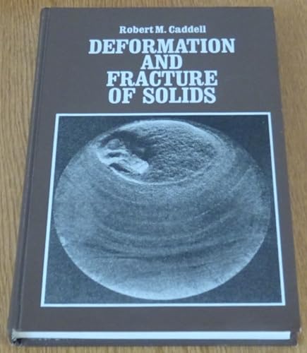 Deformation and Fracture of Solids