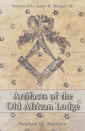 Artifacts of the Old African Lodge