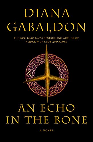 An Echo in the Bone: A Novel (Outlander)