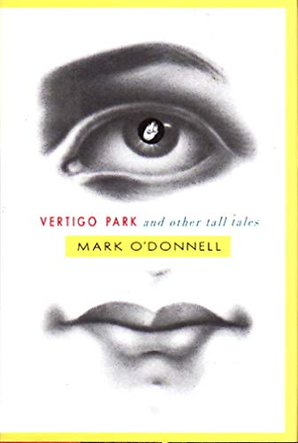 Vertigo Park And Other Tall Tales
