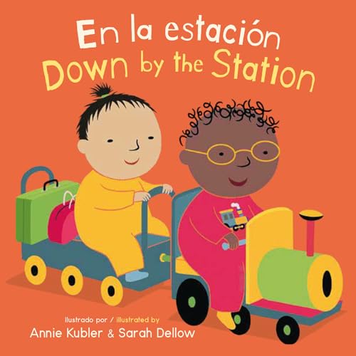 En la estación/Down by the Station (Baby Rhyme Time (Spanish/English)) (English and Spanish Edition)