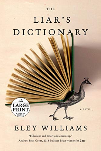 The Liar's Dictionary: A Novel (Random House Large Print)