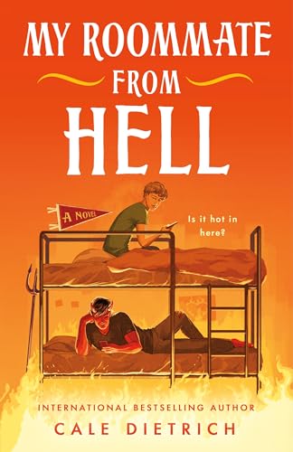 My Roommate from Hell: A Novel